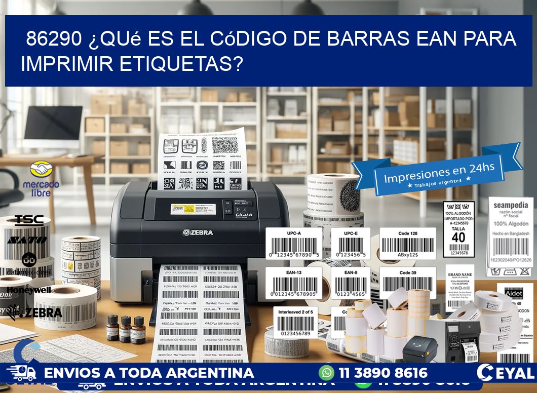 86290 ¿Qué es el código de barras EAN para imprimir etiquetas?