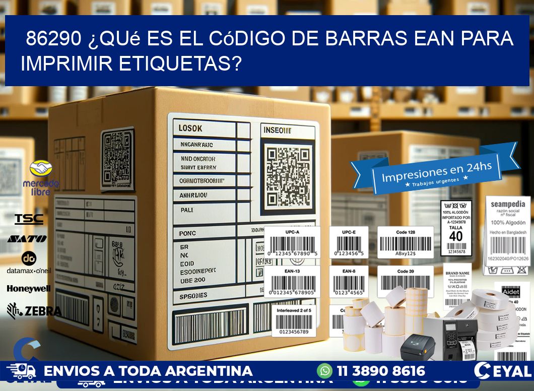 86290 ¿Qué es el código de barras EAN para imprimir etiquetas?