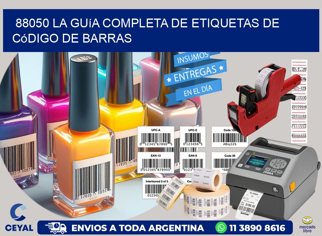 88050 La guía completa de etiquetas de código de barras