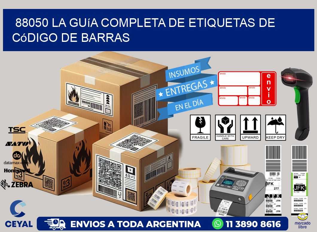 88050 La guía completa de etiquetas de código de barras