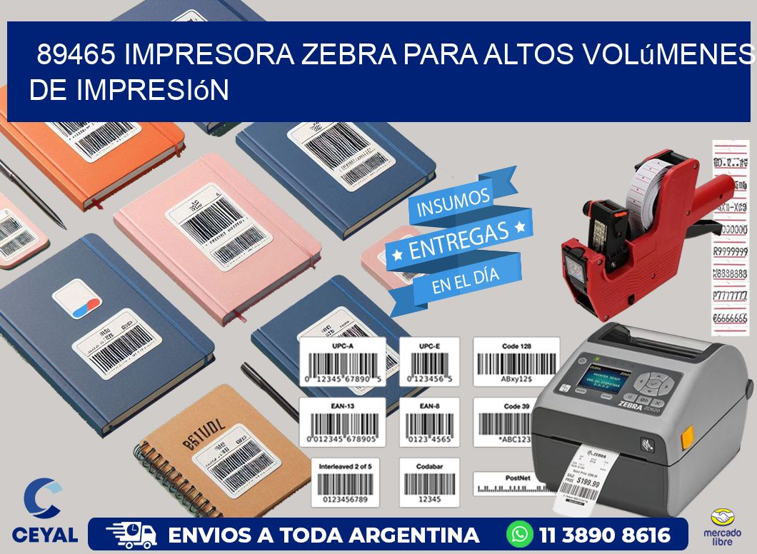 89465 impresora zebra para altos volúmenes de impresión