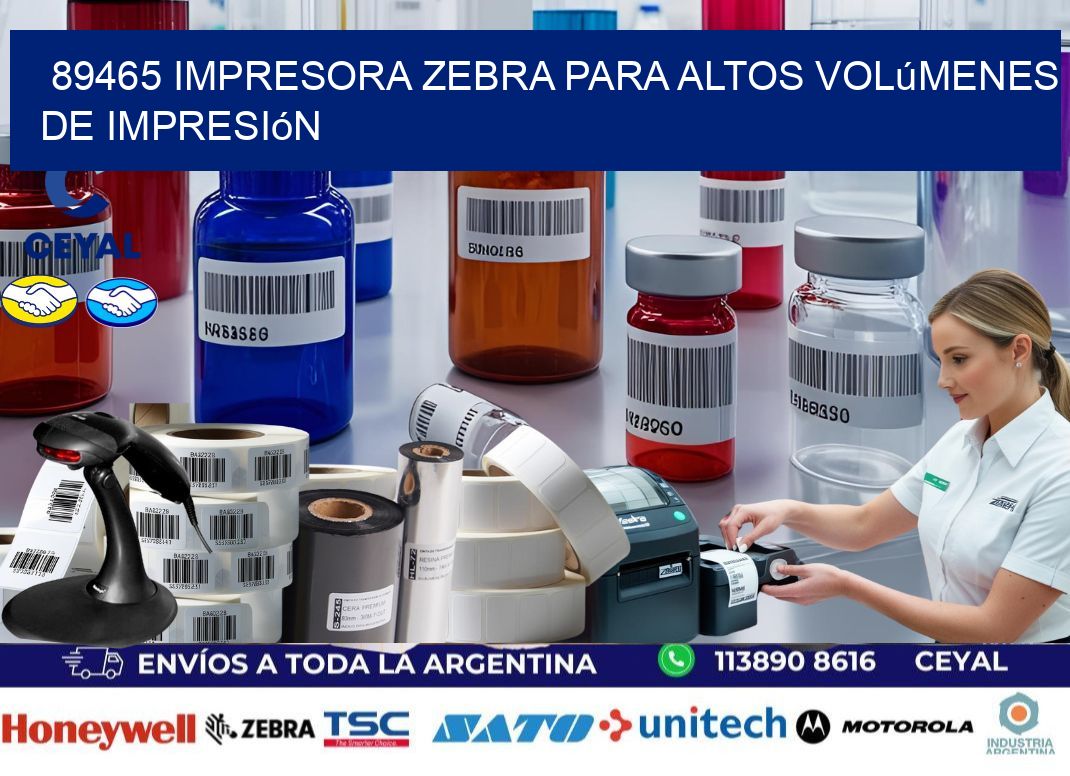 89465 impresora zebra para altos volúmenes de impresión