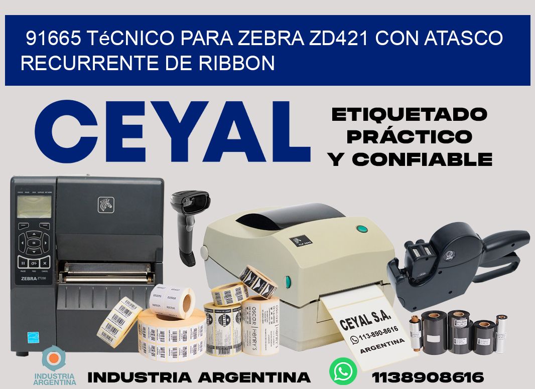 91665 técnico para zebra zd421 con atasco recurrente de ribbon