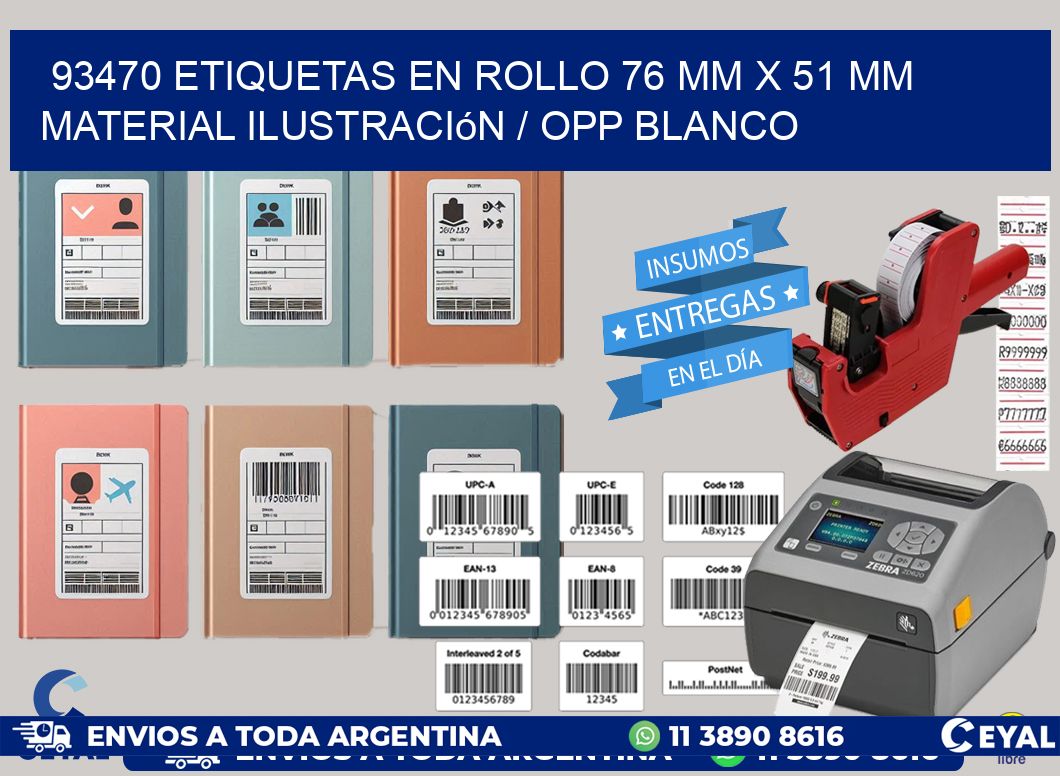 93470 Etiquetas en rollo 76 mm x 51 mm material Ilustración / OPP Blanco