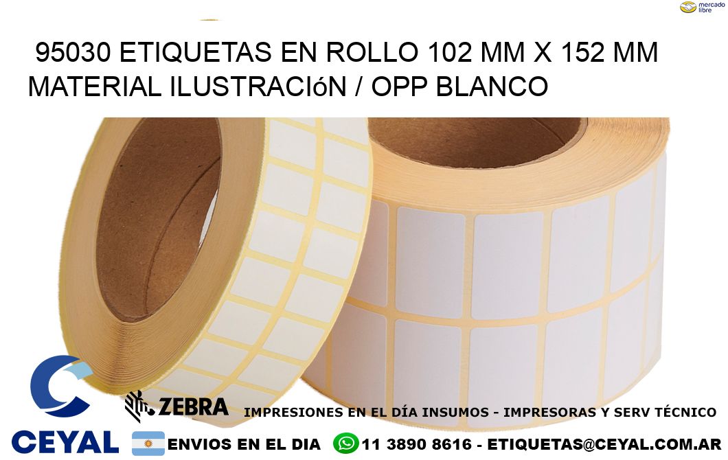 95030 Etiquetas en rollo 102 mm x 152 mm material Ilustración / OPP Blanco