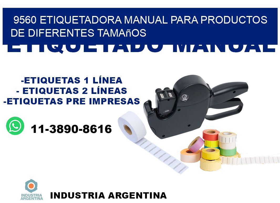 9560 etiquetadora manual para productos de diferentes tamaños