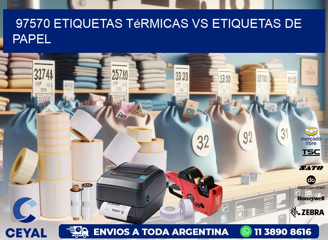97570 etiquetas térmicas vs etiquetas de papel