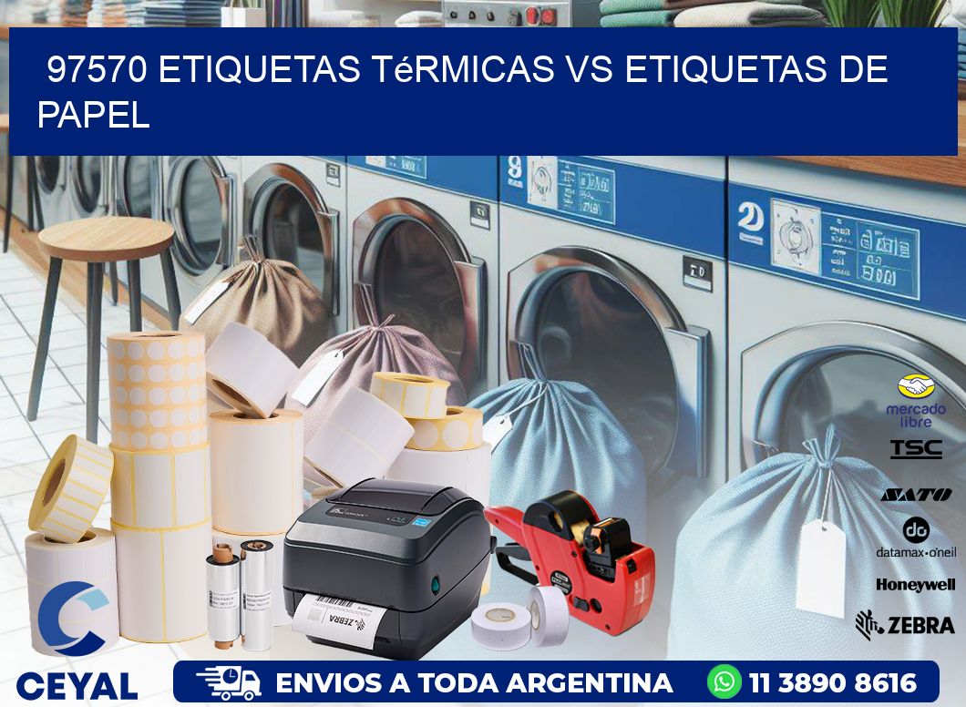 97570 etiquetas térmicas vs etiquetas de papel
