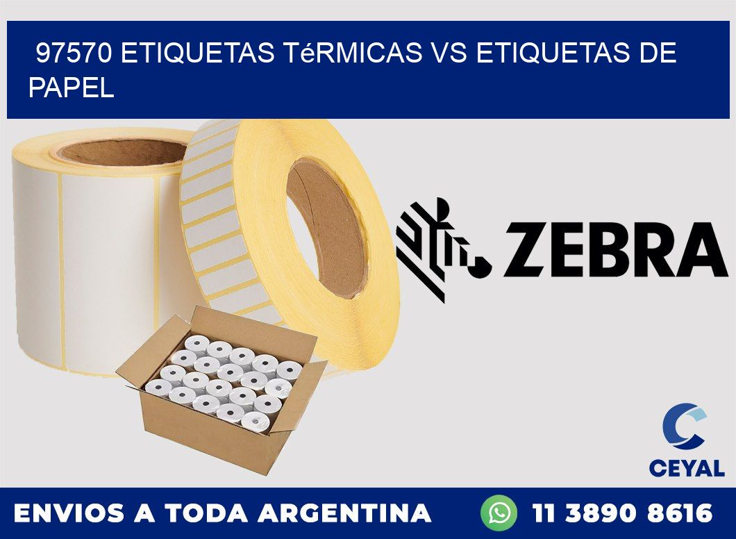 97570 etiquetas térmicas vs etiquetas de papel