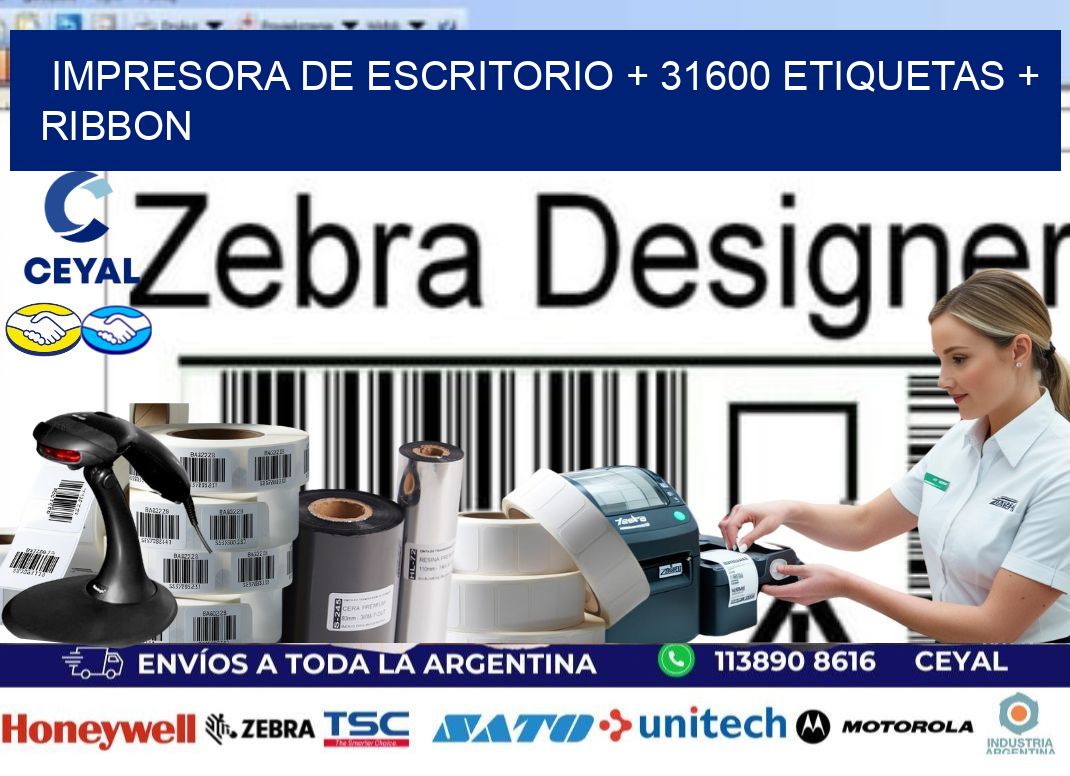 impresora de escritorio + 31600 etiquetas + ribbon