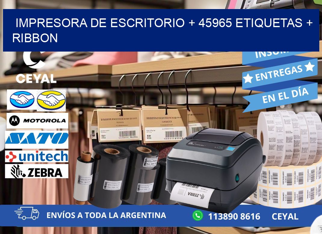 impresora de escritorio + 45965 etiquetas + ribbon
