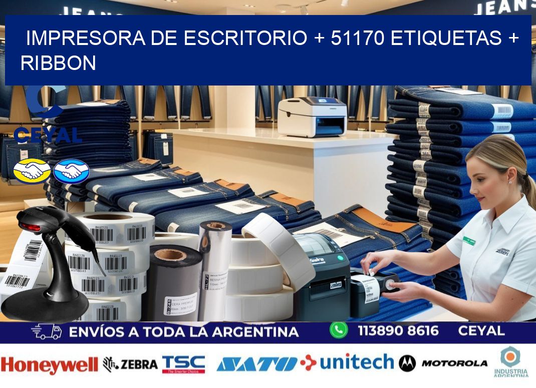 impresora de escritorio + 51170 etiquetas + ribbon