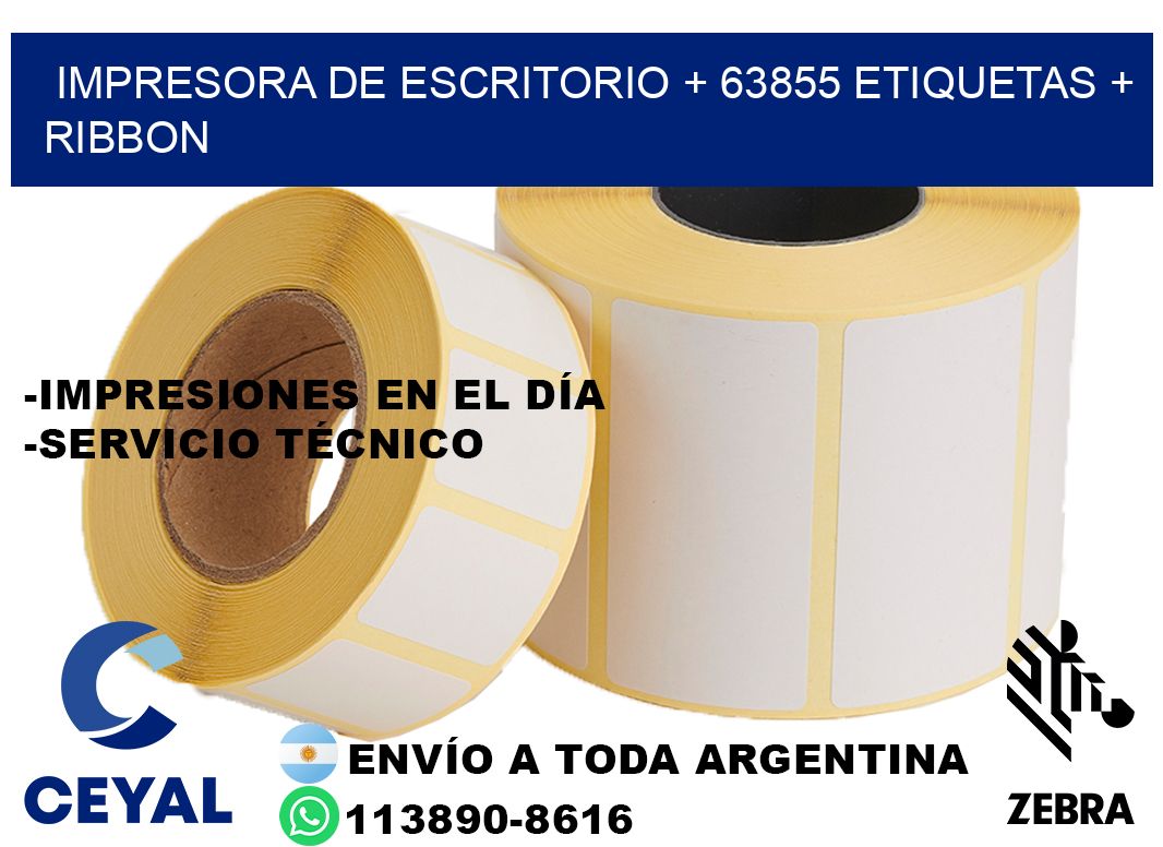 impresora de escritorio + 63855 etiquetas + ribbon
