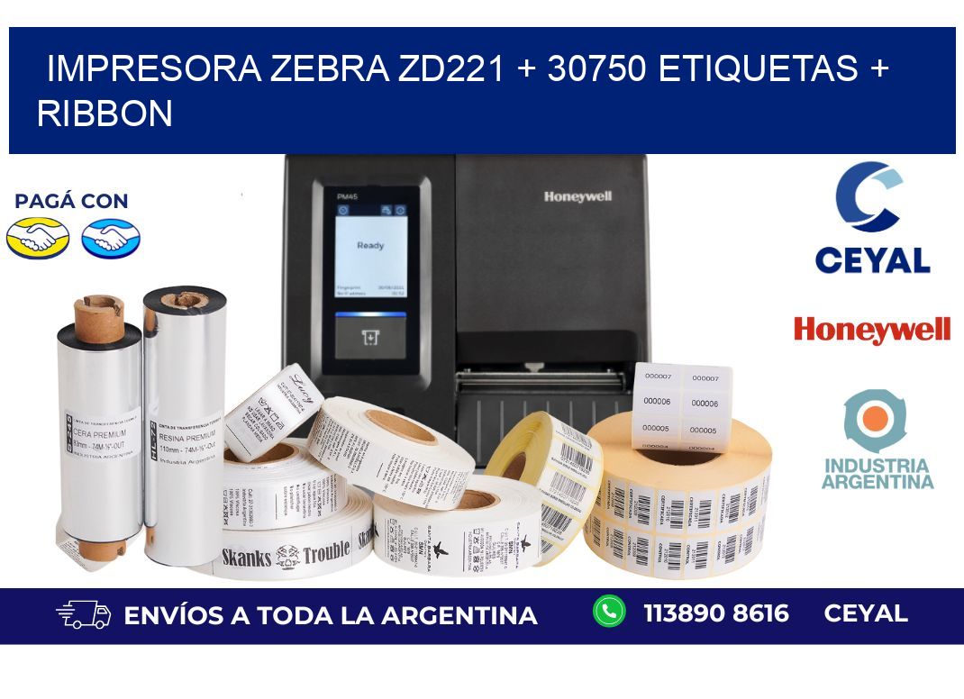 impresora zebra zd221 + 30750 etiquetas + ribbon
