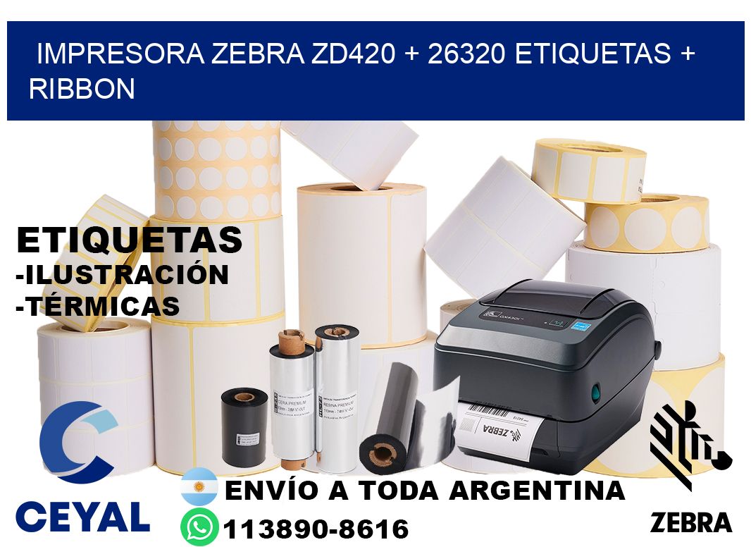 impresora zebra zd420 + 26320 etiquetas + ribbon
