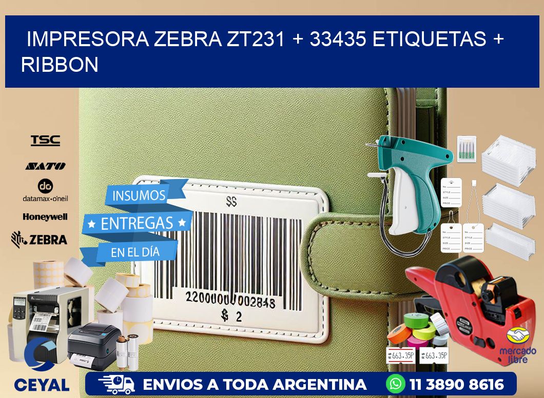 impresora zebra zt231 + 33435 etiquetas + ribbon