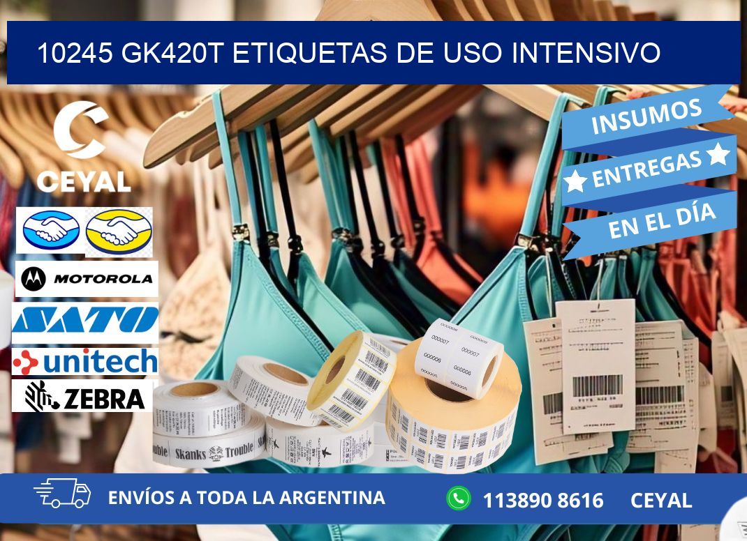 10245 gk420t etiquetas de uso intensivo