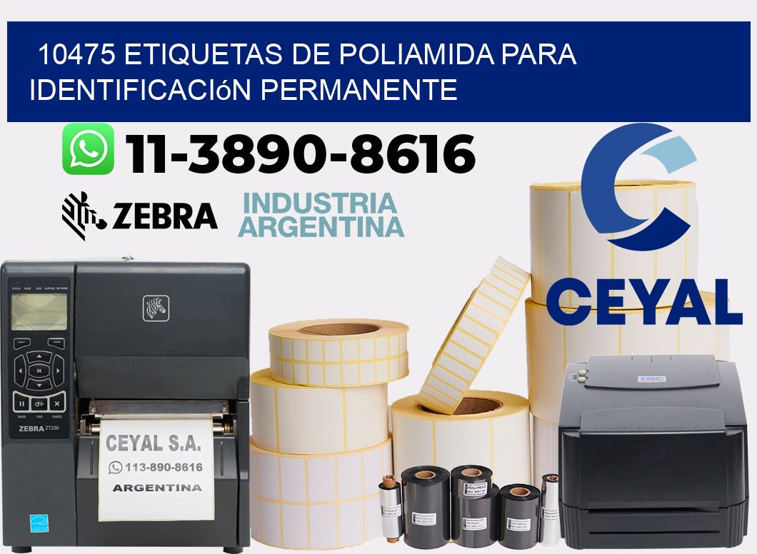 10475 Etiquetas de poliamida para identificación permanente