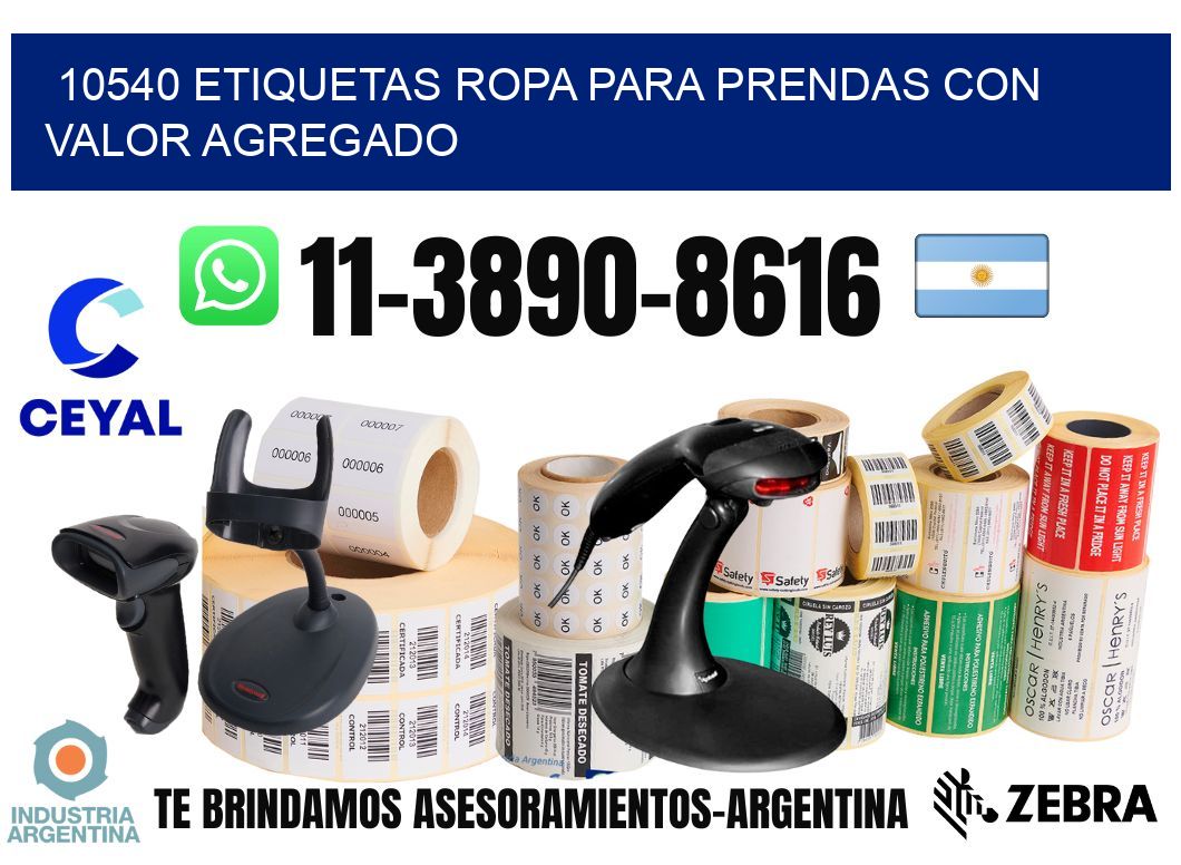 10540 Etiquetas ropa para prendas con valor agregado