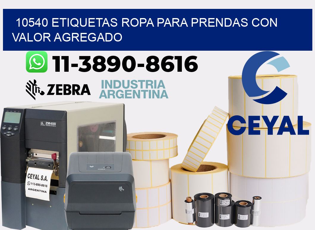 10540 Etiquetas ropa para prendas con valor agregado