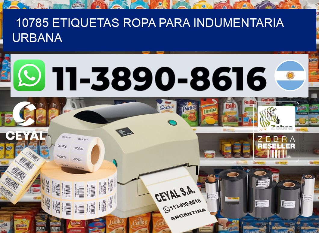 10785 Etiquetas ropa para indumentaria urbana