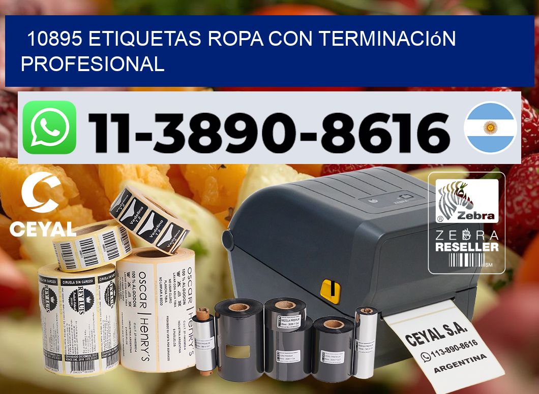 10895 Etiquetas ropa con terminación profesional