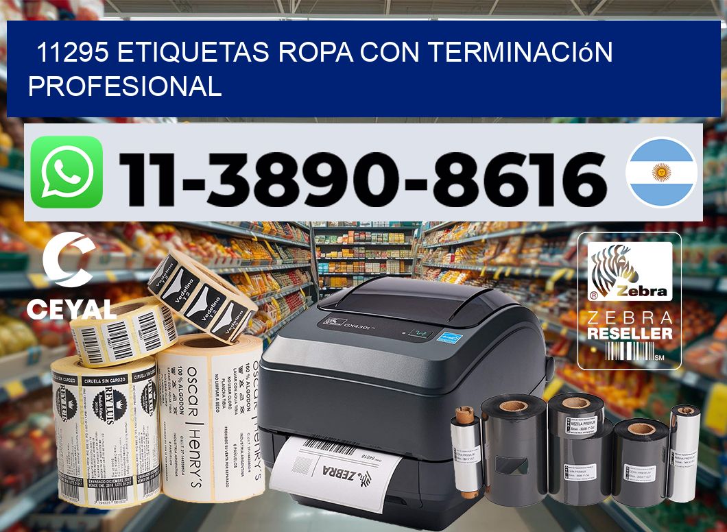 11295 Etiquetas ropa con terminación profesional