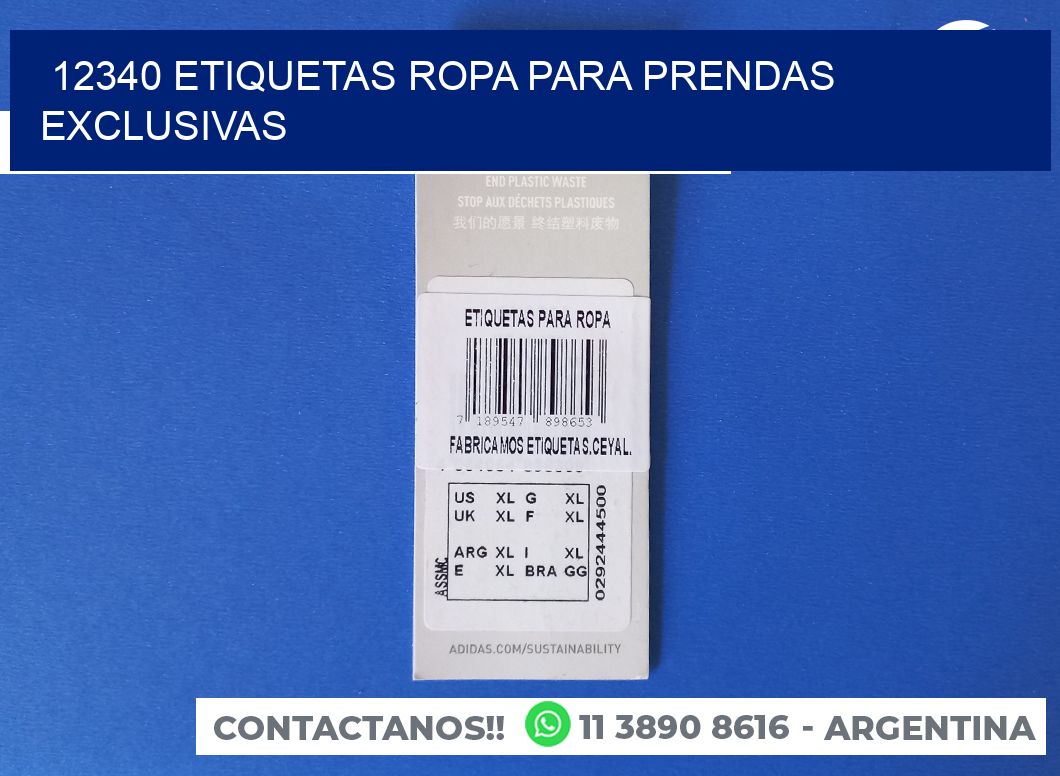 12340 Etiquetas ropa para prendas exclusivas