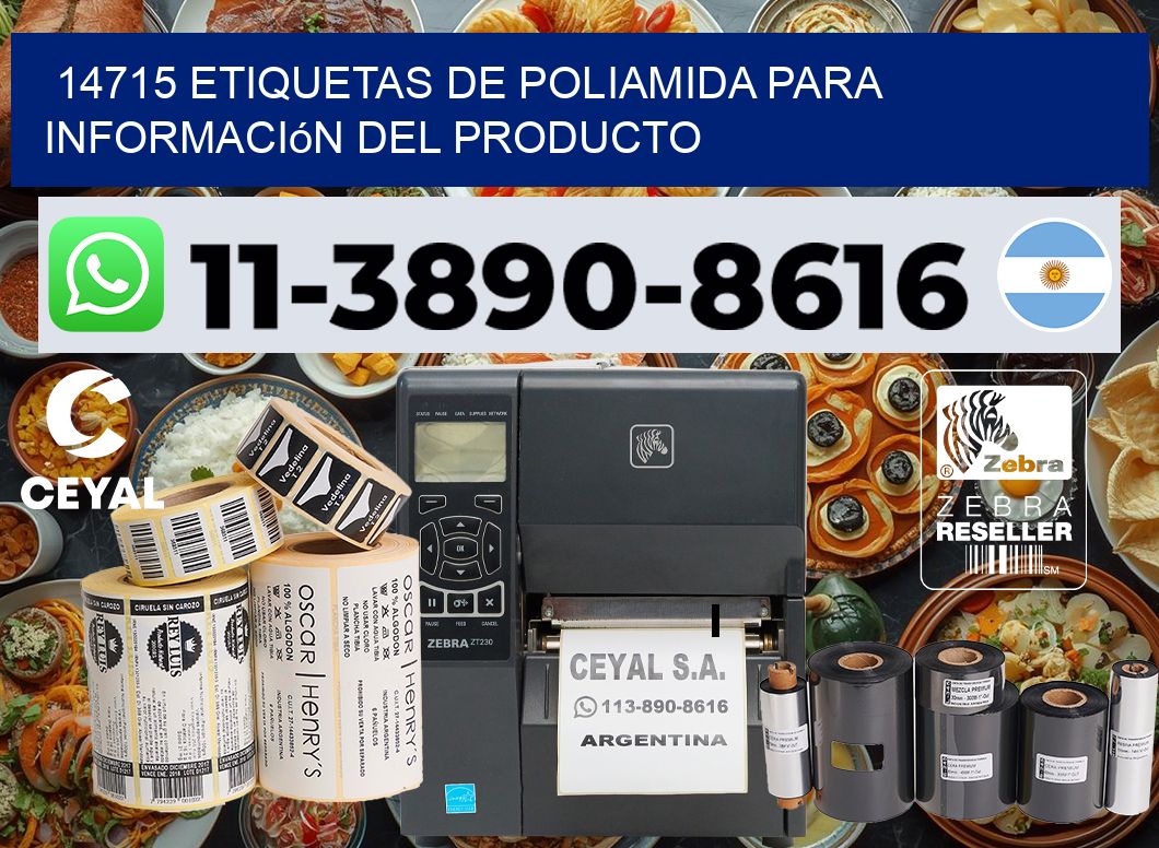 14715 Etiquetas de poliamida para información del producto