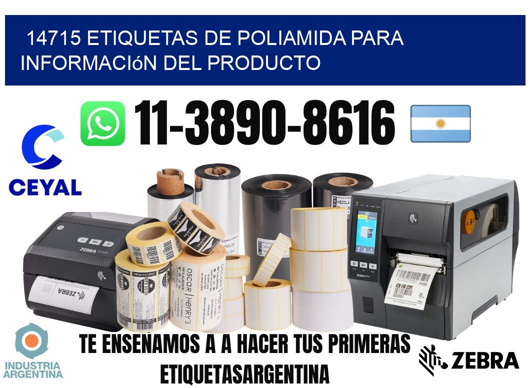 14715 Etiquetas de poliamida para información del producto