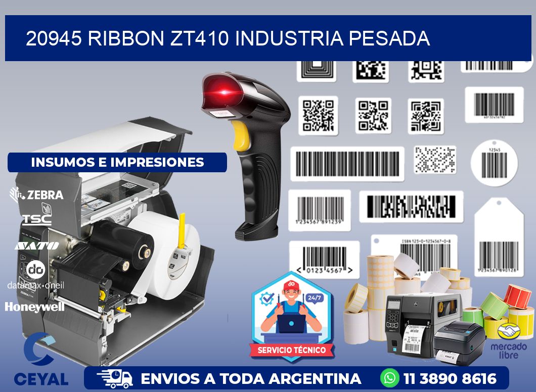 20945 ribbon zt410 industria pesada