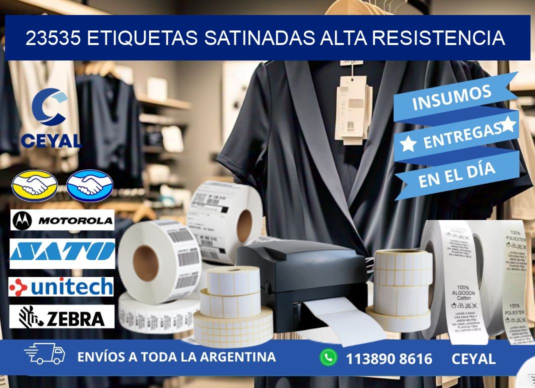 23535 etiquetas satinadas alta resistencia