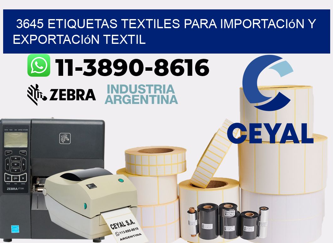 3645 Etiquetas textiles para importación y exportación textil