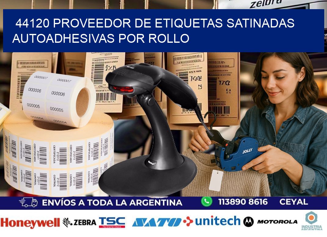 44120 proveedor de etiquetas satinadas autoadhesivas por rollo