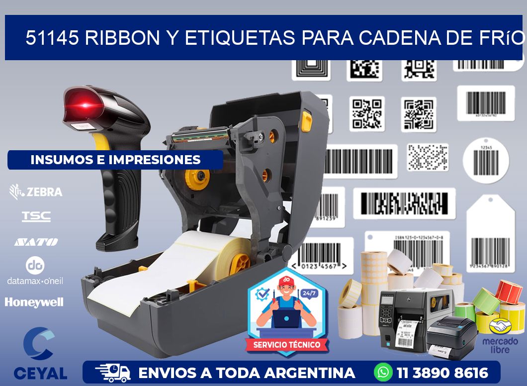 51145 ribbon y etiquetas para cadena de frío