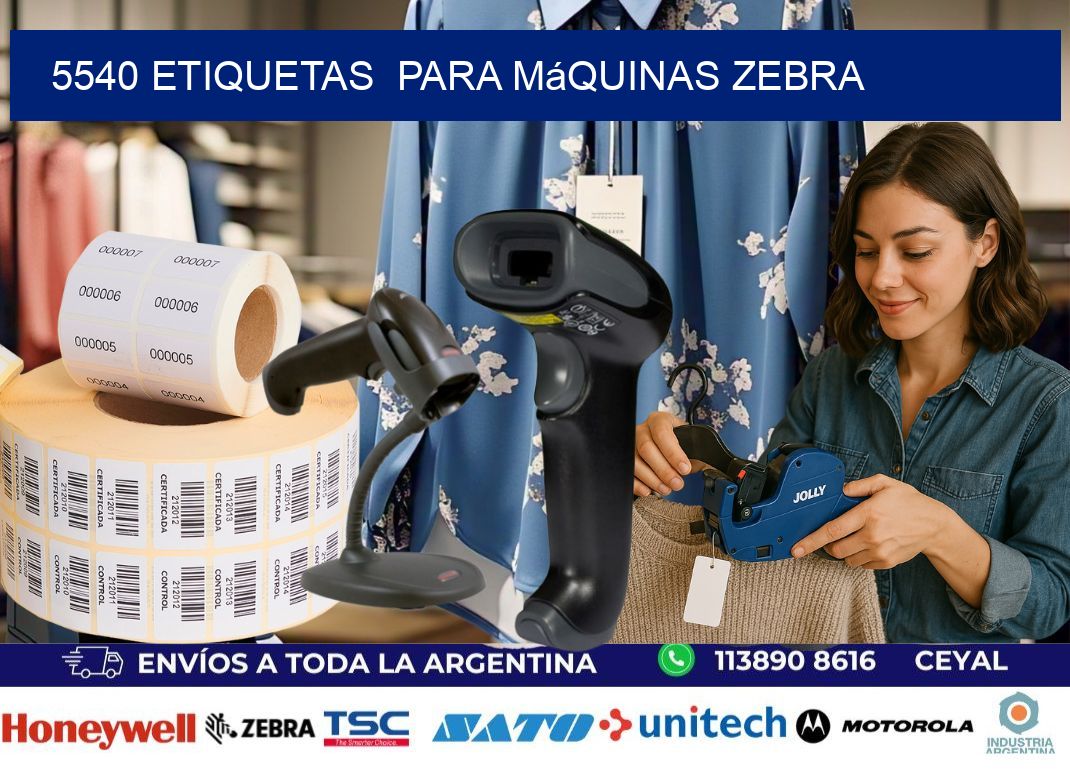 5540 etiquetas  para máquinas Zebra