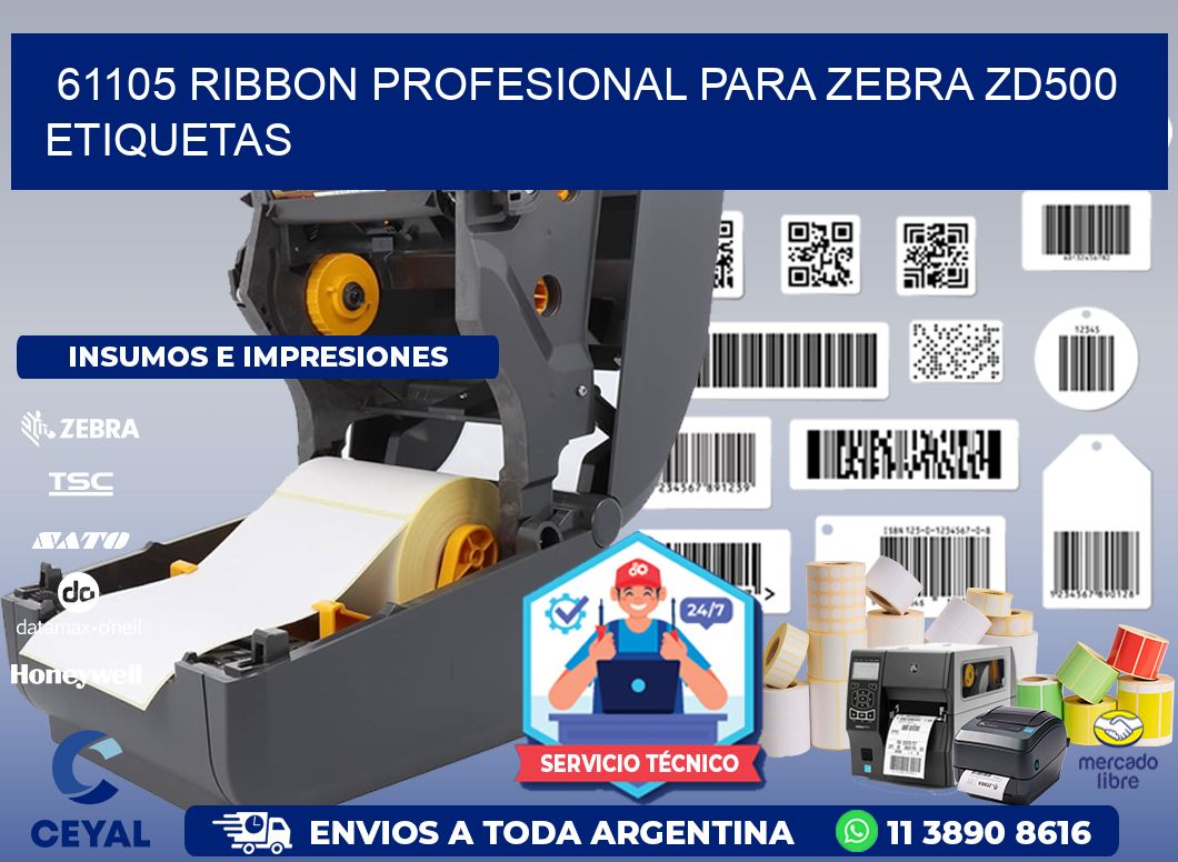 61105 ribbon profesional para zebra zd500 etiquetas