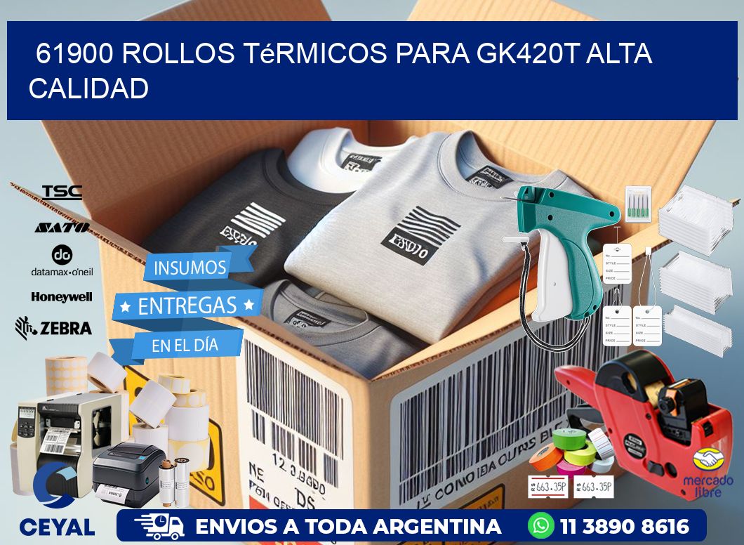61900 rollos térmicos para gk420t alta calidad