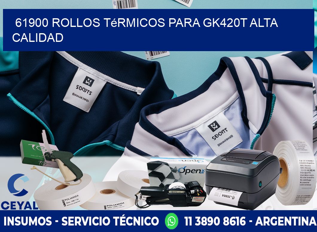 61900 rollos térmicos para gk420t alta calidad