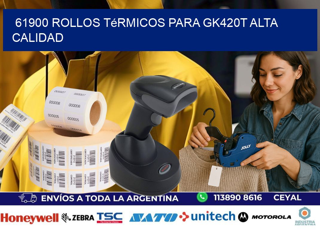 61900 rollos térmicos para gk420t alta calidad