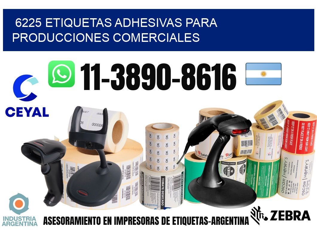 6225 Etiquetas adhesivas para producciones comerciales