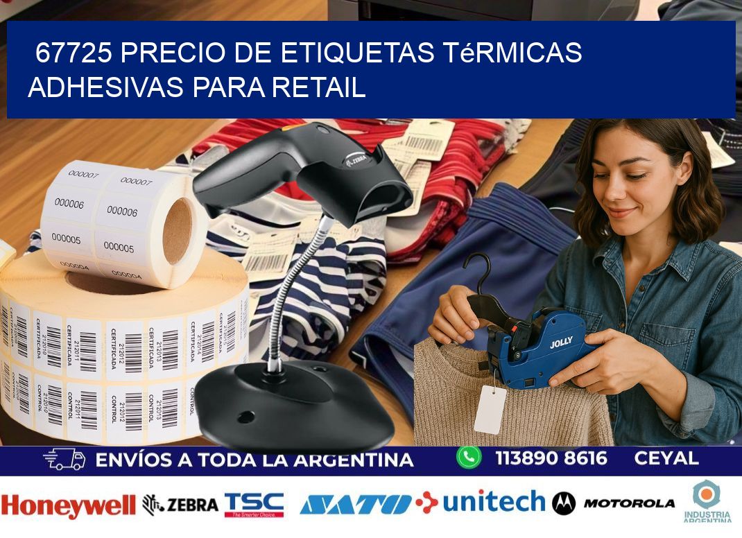 67725 precio de etiquetas térmicas adhesivas para retail