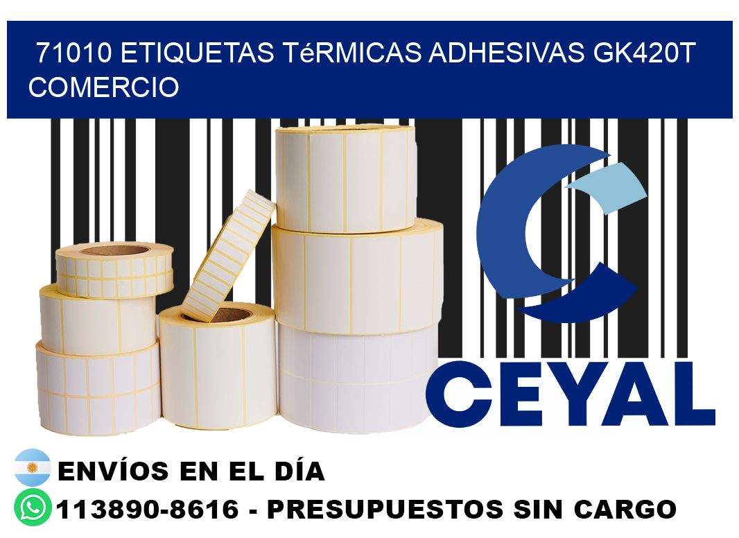 71010 etiquetas térmicas adhesivas gk420t comercio