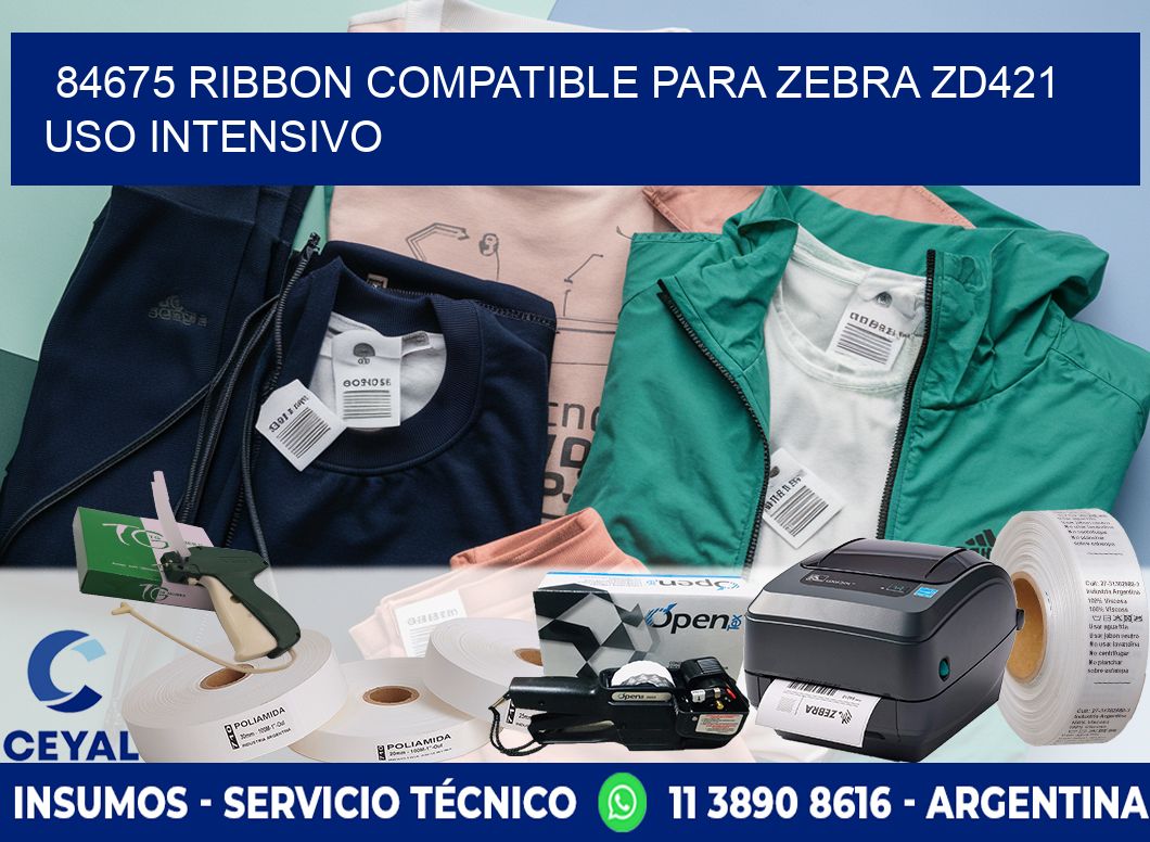 84675 ribbon compatible para zebra zd421 uso intensivo