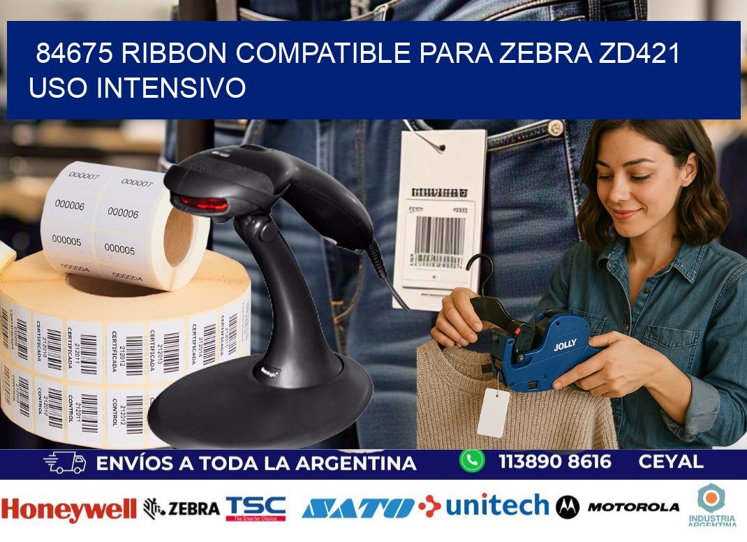 84675 ribbon compatible para zebra zd421 uso intensivo