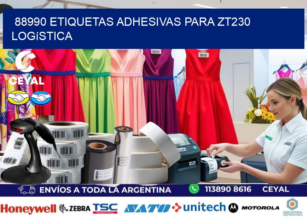 88990 etiquetas adhesivas para zt230 logística