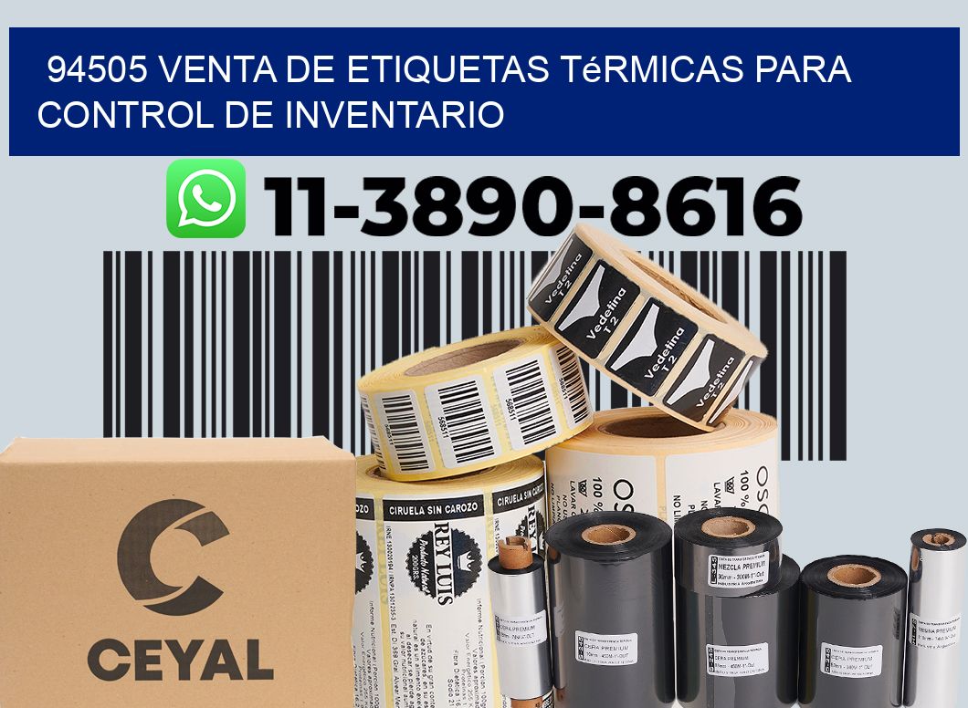 94505 venta de etiquetas térmicas para control de inventario