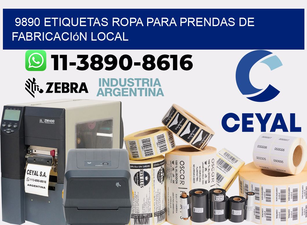 9890 Etiquetas ropa para prendas de fabricación local