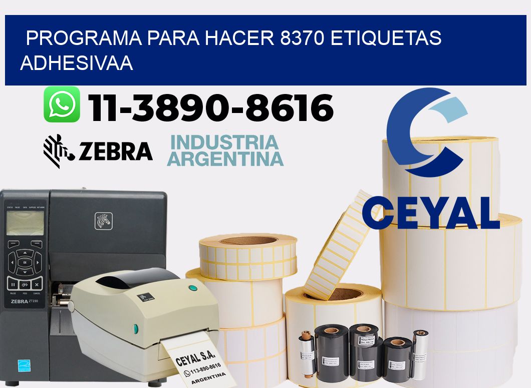 Programa para hacer 8370 etiquetas adhesivaa