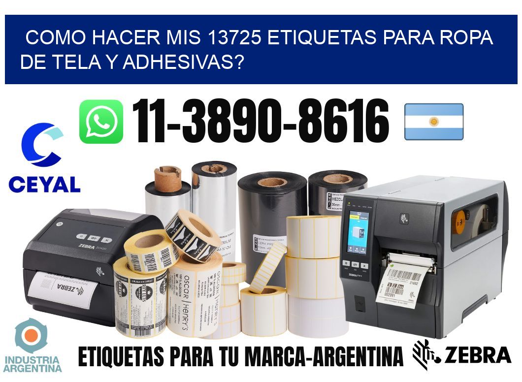 como hacer mis 13725 etiquetas para ropa de tela y adhesivas?